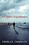 A Chance Acquaintance