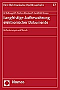 Langfristige Aufbewahrung elektronischer Dokumente