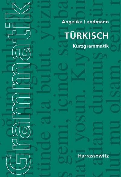 Türkisch. Kurzgrammatik