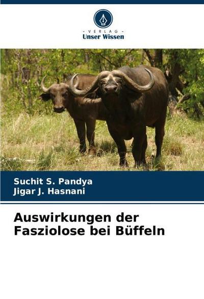 Auswirkungen der Fasziolose bei Büffeln