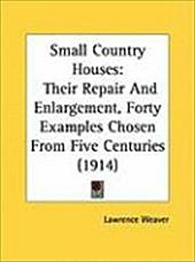 Small Country Houses