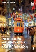 Introducing Language and Intercultural Communication