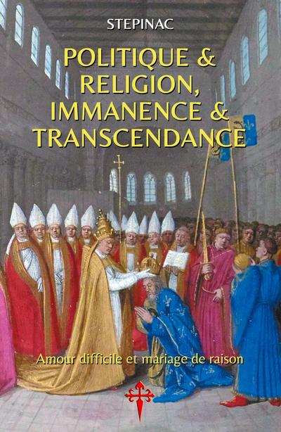 Politique et Religion, Immanence et Transcendance