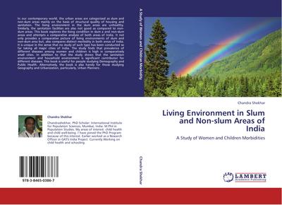 Living Environment in Slum and Non-slum Areas of India