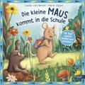 Die kleine Maus kommt in die Schule