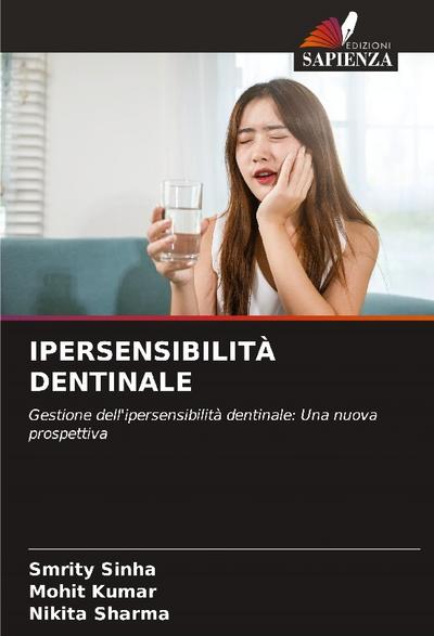 IPERSENSIBILITÀ DENTINALE