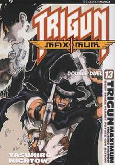 Nightow, Y: Trigun maximum