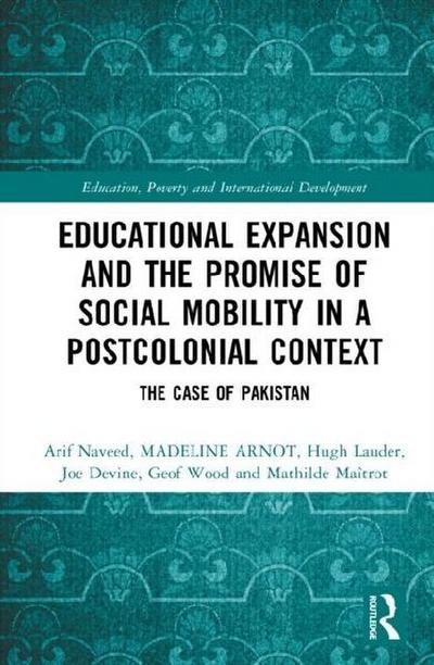 Educational Expansion and the Promise of Social Mobility in a Postcolonial Context