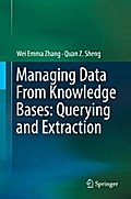 Managing Data From Knowledge Bases: Querying and Extraction