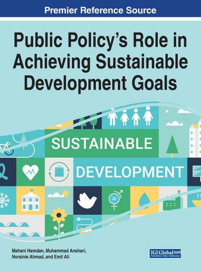 Public Policy’s Role in Achieving Sustainable Development Goals