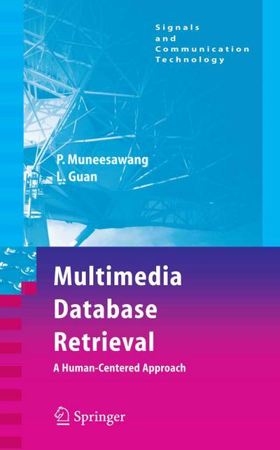 Multimedia Database Retrieval: