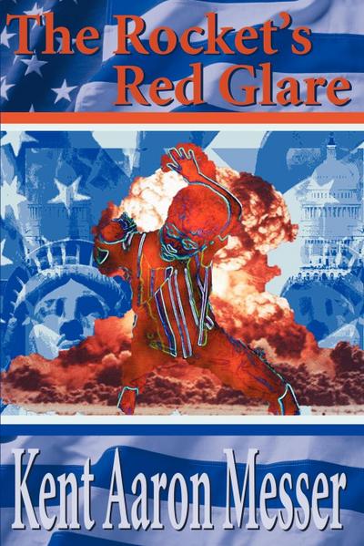 The Rocket’s Red Glare