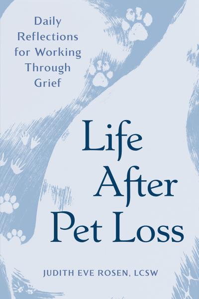 Life After Pet Loss