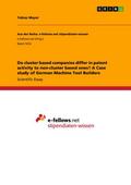 Do cluster based companies differ in patent activity to non-cluster based ones? A Case study of German Machine Tool Builders