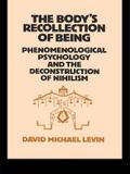 The Body’s Recollection of Being