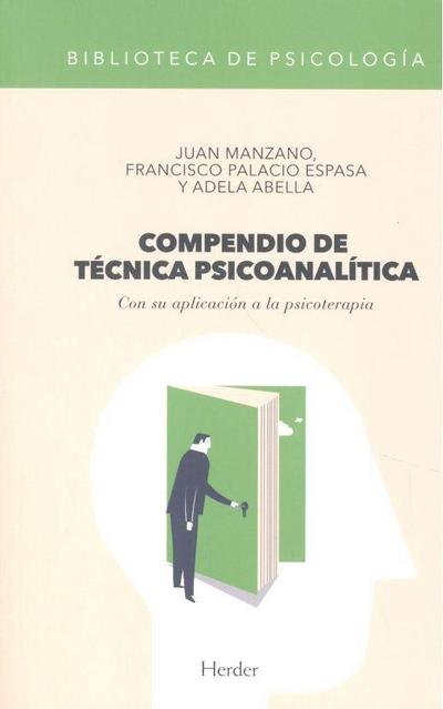 Compendio de técnica psicoanalítica : con su aplicación a la psicoterapia