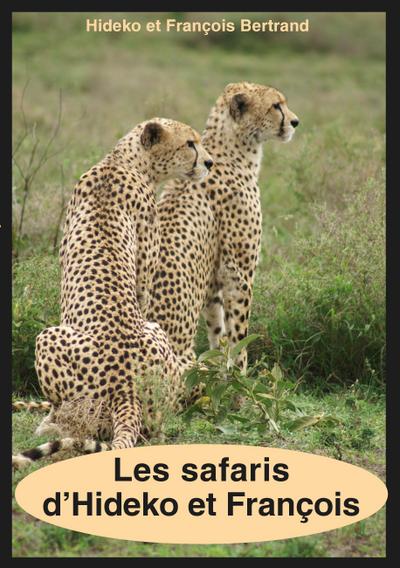 Les safaris d’Hideko et François