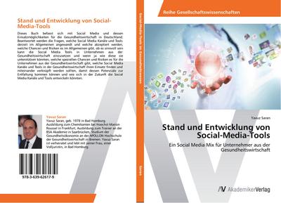 Stand und Entwicklung von Social-Media-Tools