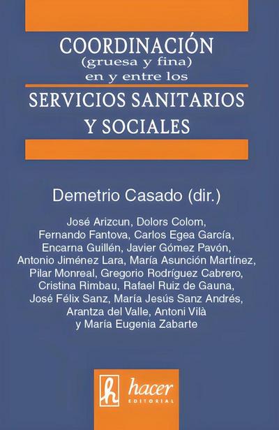 COORDINACION GRUESA Y FINA SERVICIOS SANITARIOS Y SOCIALES