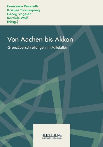Von Aachen bis Akkon