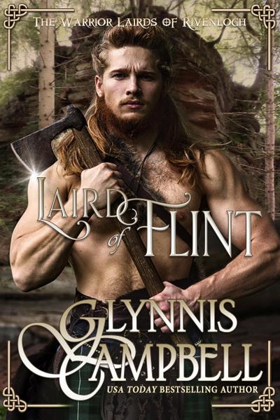 Laird of Flint (The Warrior Lairds of Rivenloch, #2)