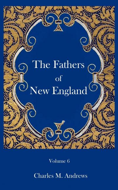 The Fathers of New England