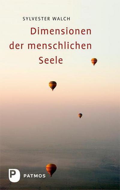 Dimensionen der menschlichen Seele