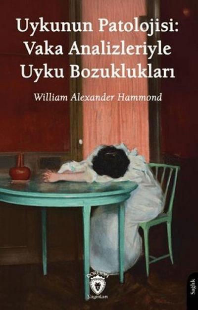 Uykunun Patolojisi Vaka Analizleriyle Uyku Bozukluklari