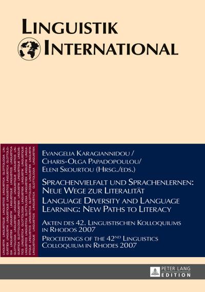 Sprachenvielfalt und Sprachenlernen: Neue Wege zur Literalität / Language Diversity and Language Learning: New Paths to Literacy