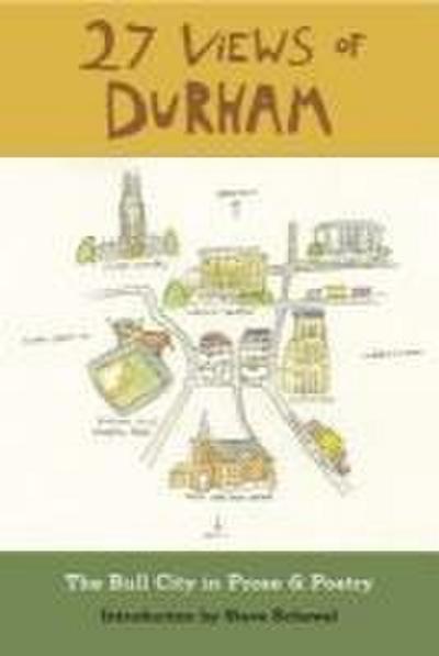 27 Views of Durham: The Bull City in Prose & Poetry