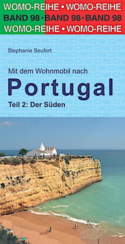 Mit dem Wohnmobil nach Portugal. Tl.2