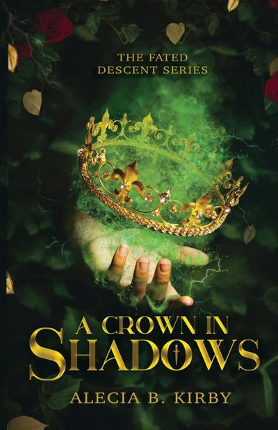 A Crown in Shadows