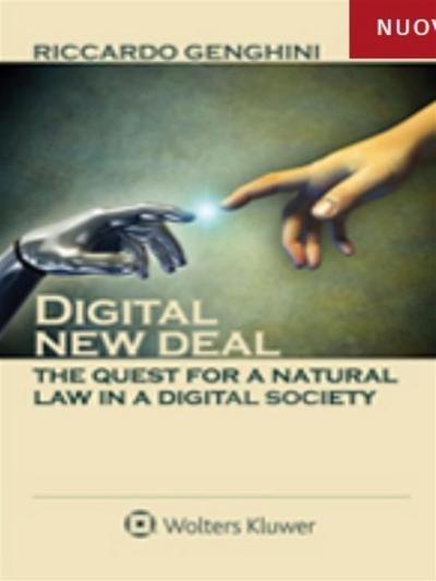 Digital new deal: the quest for a natural law in a digital society