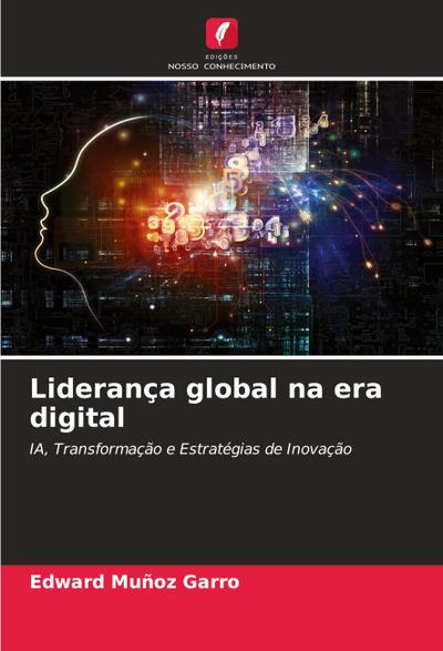 Liderança global na era digital