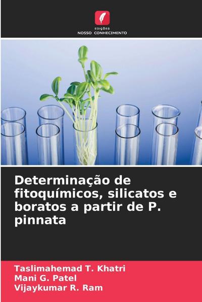 Determinação de fitoquímicos, silicatos e boratos a partir de P. pinnata
