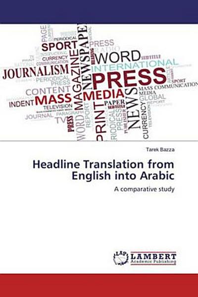 Headline Translation from English into Arabic