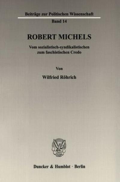 Robert Michels.