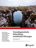 Transdiagnostische Behandlung emotionaler Störunge
