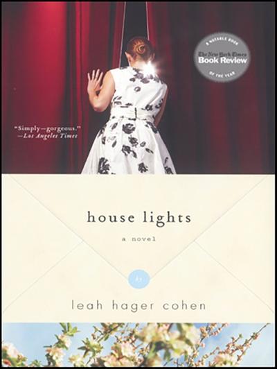 House Lights: A Novel