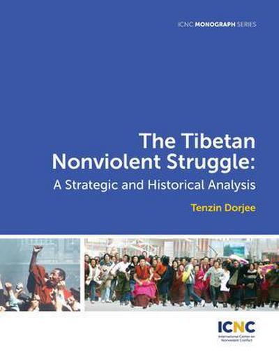 The Tibetan Nonviolent Struggle