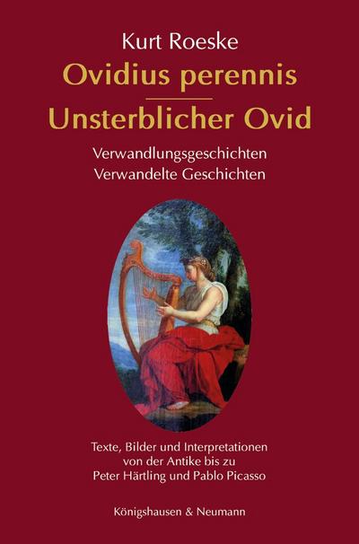 Ovidius perennis - Unsterblicher Ovid