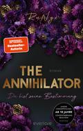 The Annihilator – Du bist seine Bestimmung