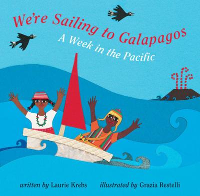 We’re Sailing to Galapagos