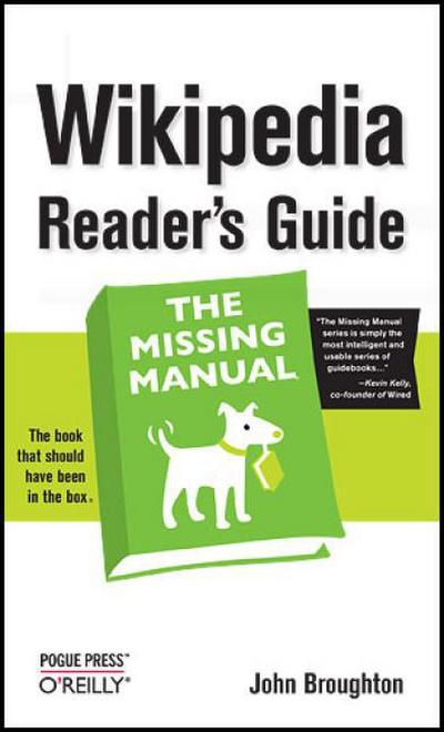 Wikipedia Reader’s Guide: The Missing Manual