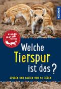 Welche Tierspur ist das? Kindernaturführer von Anita van Saan | Ebook