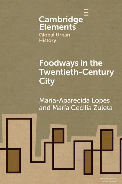 Foodways in the Twentieth-Century City