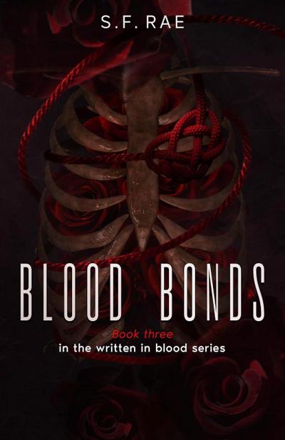 Blood Bonds (Written in Blood, #3)