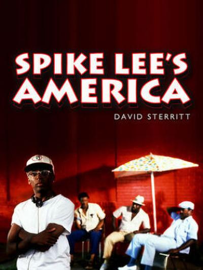 Spike Lee’s America