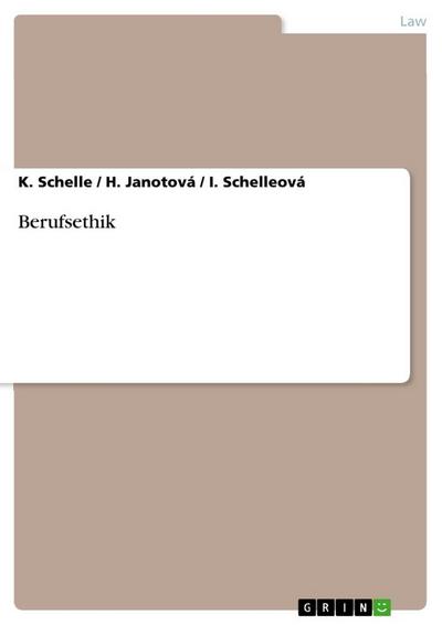Berufsethik - K. Schelle