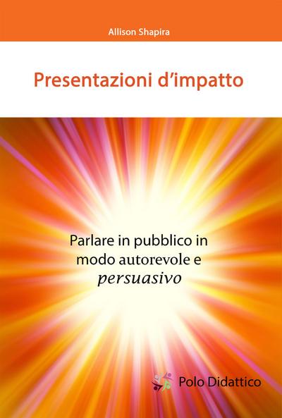 Presentazioni d’impatto